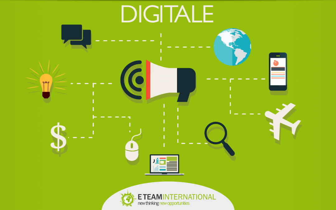 IL DIGITALE È IL BIGLIETTO DA VISITA MONDIALE