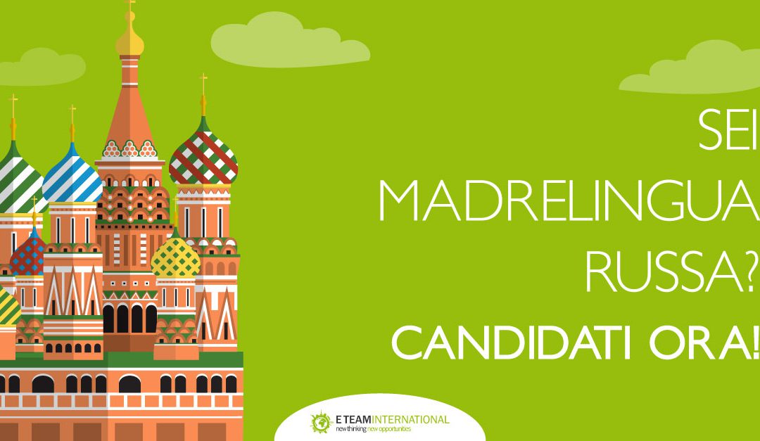 E-Team International allarga il suo staff – Madrelingua Russa