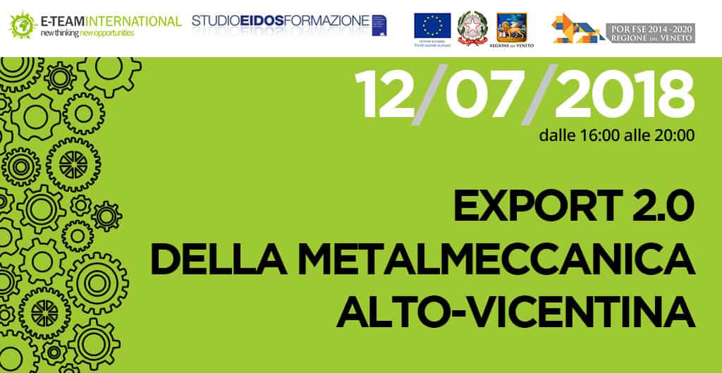 Seminario internazionale: Export 2.0 della metalmeccanica alto-vicentina