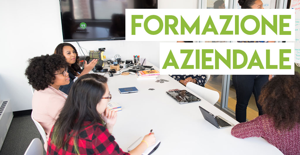Formazione aziendale per migliorare le competenze in azienda